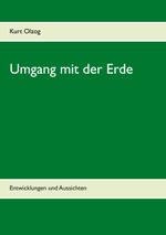 Umgang mit der Erde Cover des Buches Umgang mit der Erde (ISBN: 9783740783259)