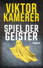 Spiel der Geister Cover des Buches Spiel der Geister (ISBN: 9783740785215)