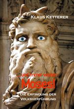 ... und immer wieder Moses! Cover des Buches ... und immer wieder Moses! (ISBN: 9783740786014)