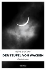 Der Teufel von Wacken Cover des Buches Der Teufel von Wacken (ISBN: 9783740803155)
