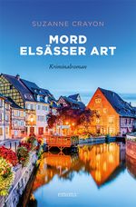 Mord Elsässer Art Cover des Buches Mord Elsässer Art (ISBN: 9783740805029)