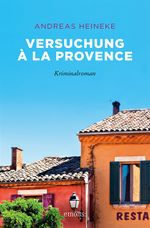Versuchung à la Provence Cover des Buches Versuchung à la Provence (ISBN: 9783740805142)
