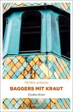 Baggers mit Kraut Cover des Buches Baggers mit Kraut (ISBN: 9783740806460)