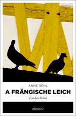 A frängische Leich Cover des Buches A frängische Leich (ISBN: 9783740806811)