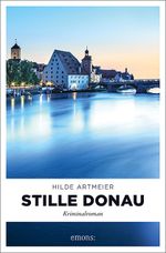 Stille Donau Cover des Buches Stille Donau (ISBN: 9783740807634)