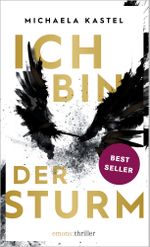 Ich bin der Sturm Cover des Buches Ich bin der Sturm (ISBN: 9783740809140)