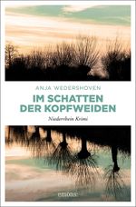 Im Schatten der Kopfweiden Cover des Buches Im Schatten der Kopfweiden (ISBN: 9783740809621)