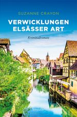 Verwicklungen Elsässer Art Cover des Buches Verwicklungen Elsässer Art (ISBN: 9783740812874)