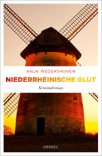 Niederrheinische Glut Cover des Buches Niederrheinische Glut (ISBN: 9783740814335)