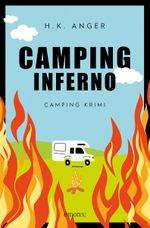 Camping-Inferno Cover des Buches Camping-Inferno (ISBN: 9783740818128)