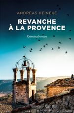 Revanche à la Provence Cover des Buches Revanche à la Provence (ISBN: 9783740821739)