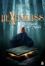 Hexenkuss Cover des Buches Hexenkuss (ISBN: 9783740985660)