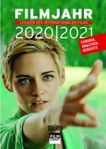 Filmjahr 2020/2021 - Lexikon des internationalen Films Cover des Buches Filmjahr 2020/2021 - Lexikon des internationalen Films (ISBN: 9783741003714)