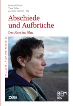 Abschiede und Aufbrüche Cover des Buches Abschiede und Aufbrüche (ISBN: 9783741004599)