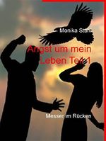 Angst um mein Leben Teil 1: Messer im Rücken Cover des Buches Angst um mein Leben Teil 1: Messer im Rücken (ISBN: 9783741242274)
