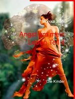Angst um mein Leben Teil 4: Die Kinder Cover des Buches Angst um mein Leben Teil 4: Die Kinder (ISBN: 9783741242632)