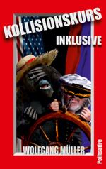 Kollisionskurs Inklusive Cover des Buches Kollisionskurs Inklusive (ISBN: 9783741254130)