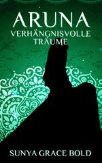 Verhängnisvolle Träume Cover des Buches Verhängnisvolle Träume (ISBN: 9783741256417)