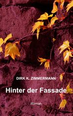 Hinter der Fassade Cover des Buches Hinter der Fassade (ISBN: 9783741266102)