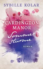 Sommerstürme Cover des Buches Sommerstürme (ISBN: 9783741298394)