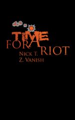 Time For A Riot Cover des Buches Time For A Riot (ISBN: 9783741299704)