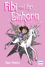 Fibi und ihr Einhorn (Bd.1) Comics für Kinder Cover des Buches Fibi und ihr Einhorn (Bd.1) Comics für Kinder (ISBN: 9783741522444)