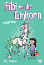 Fibi und ihr Einhorn (Bd. 4) - Funkelfieber (Comics für Kinder) Cover des Buches Fibi und ihr Einhorn (Bd. 4) - Funkelfieber (Comics für Kinder) (ISBN: 9783741524004)