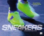 Sneakers: Modelle - Storys - Statements Cover des Buches Sneakers: Modelle - Storys - Statements (ISBN: 9783741525216)