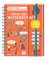 Rätsel der Wissenschaft - Mein superschlaues Frage- und Antwortbuch Cover des Buches Rätsel der Wissenschaft - Mein superschlaues Frage- und Antwortbuch (ISBN: 9783741526749)