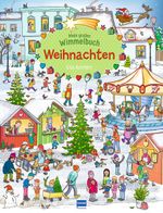 Mein großes Wimmelbuch Weihnachten Cover des Buches Mein großes Wimmelbuch Weihnachten (ISBN: 9783741528507)