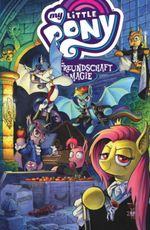 My little Pony - Freundschaft ist Magie Cover des Buches My little Pony - Freundschaft ist Magie (ISBN: 9783741600579)