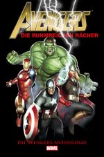 Avengers Anthologie: Die ruhmreichen Rächer Cover des Buches Avengers Anthologie: Die ruhmreichen Rächer (ISBN: 9783741606267)