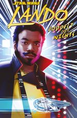Star Wars Comics: Lando: Doppelt oder Nichts Cover des Buches Star Wars Comics: Lando: Doppelt oder Nichts (ISBN: 9783741610721)