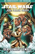 Star Wars Comics: Jedi: Fallen Order - Der dunkle Tempel Cover des Buches Star Wars Comics: Jedi: Fallen Order - Der dunkle Tempel (ISBN: 9783741617317)