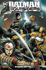 Batman und die Outsiders Cover des Buches Batman und die Outsiders (ISBN: 9783741617942)