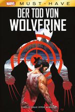 Marvel Must-Have: Der Tod von Wolverine Cover des Buches Marvel Must-Have: Der Tod von Wolverine (ISBN: 9783741618970)