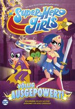 DC Super Hero Girls: Völlig ausgepowert Cover des Buches DC Super Hero Girls: Völlig ausgepowert (ISBN: 9783741621253)