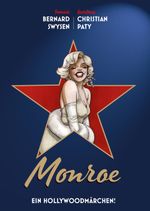 Monroe - Ein Hollywoodmärchen! Cover des Buches Monroe - Ein Hollywoodmärchen! (ISBN: 9783741621741)