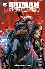 Batman und die Outsiders Cover des Buches Batman und die Outsiders (ISBN: 9783741622717)