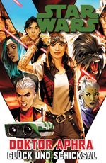 Star Wars Comics: Doktor Aphra Cover des Buches Star Wars Comics: Doktor Aphra (ISBN: 9783741622861)
