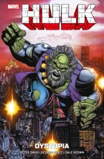 Hulk: Dystopia Cover des Buches Hulk: Dystopia (ISBN: 9783741623585)
