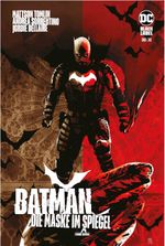 Batman: Die Maske im Spiegel Cover des Buches Batman: Die Maske im Spiegel (ISBN: 9783741625558)