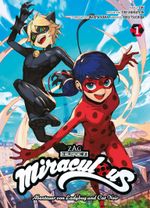 Miraculous - Die Abenteuer von Ladybug und Cat Noir (Manga) 01 Cover des Buches Miraculous - Die Abenteuer von Ladybug und Cat Noir (Manga) 01 (ISBN: 9783741627149)