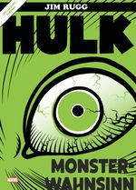 Hulk: Monsterwahnsinn Cover des Buches Hulk: Monsterwahnsinn (ISBN: 9783741631351)