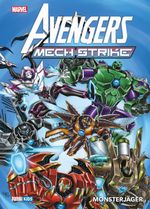 Avengers: Mech Strike: Monsterjäger Cover des Buches Avengers: Mech Strike: Monsterjäger (ISBN: 9783741631450)