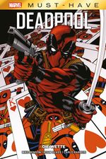 Marvel Must-Have: Deadpool - Die Wette Cover des Buches Marvel Must-Have: Deadpool - Die Wette (ISBN: 9783741632044)