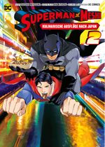 Superman vs. Meshi: Kulinarische Ausflüge nach Japan (Manga) 02 Cover des Buches Superman vs. Meshi: Kulinarische Ausflüge nach Japan (Manga) 02 (ISBN: 9783741634475)