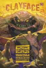Batman - One Bad Day: Clayface Cover des Buches Batman - One Bad Day: Clayface (ISBN: 9783741635113)
