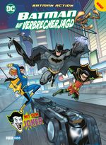 Batman Action: Batman auf Verbrecherjagd Cover des Buches Batman Action: Batman auf Verbrecherjagd (ISBN: 9783741635373)