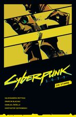 Cyberpunk 2077 Comics: Die Stimme Cover des Buches Cyberpunk 2077 Comics: Die Stimme (ISBN: 9783741636134)